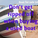 Buy a used boat safely